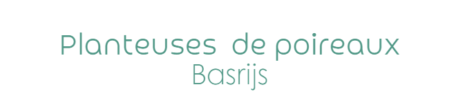 Planteuse de poireaux Basrijs